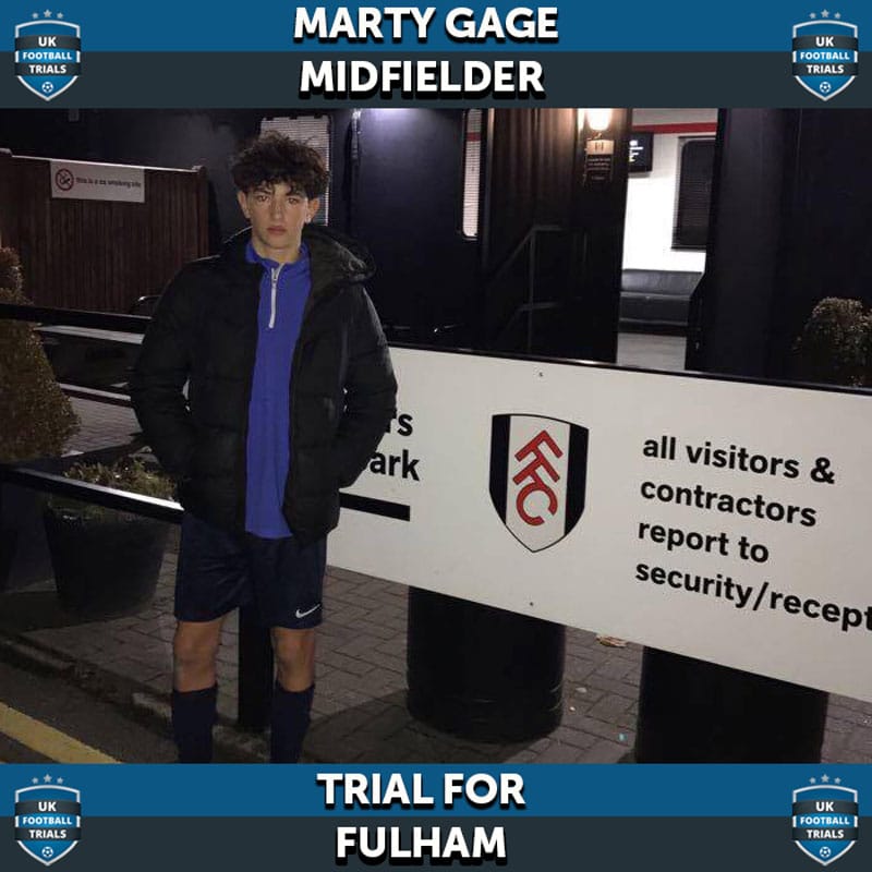 Marty Gage, Scouted by 5 Clubs, on Trial at Fulham's Academy