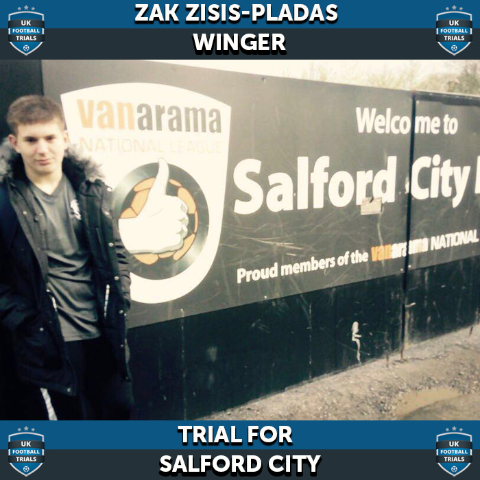Zak Zisis-Pladas - Aged 15 - Trial for Salford City