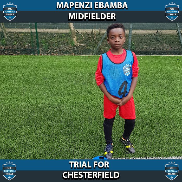 Mapenzi Embaba - Aged 10 - Trial for Chesterfield