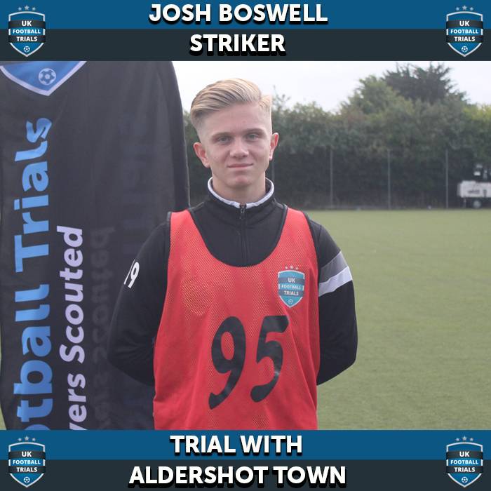 Josh Boswell - Aged 16 - Trial with Aldershot Town