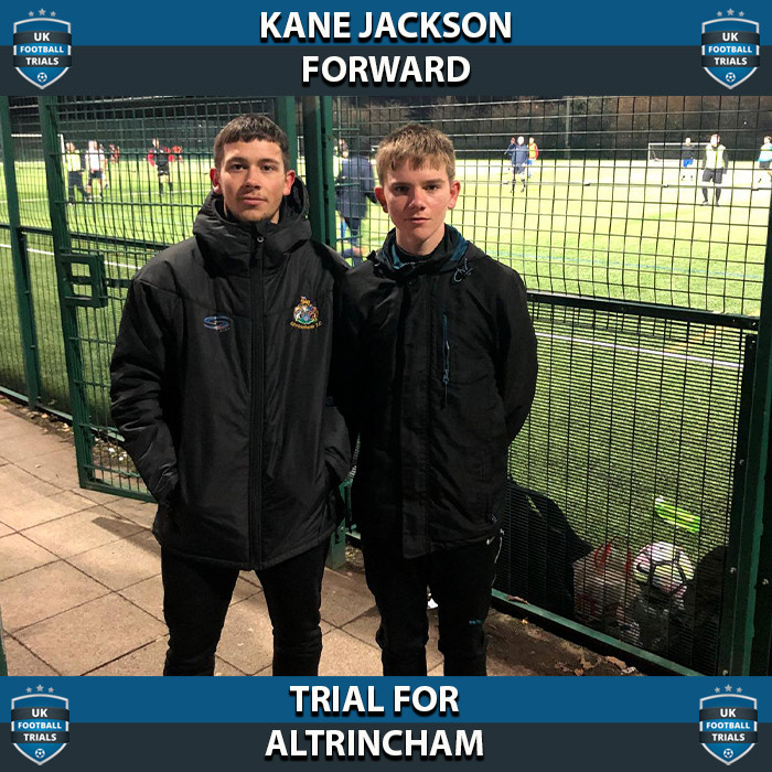 Kane Jackson - Aged 15 - Trial for Altrincham