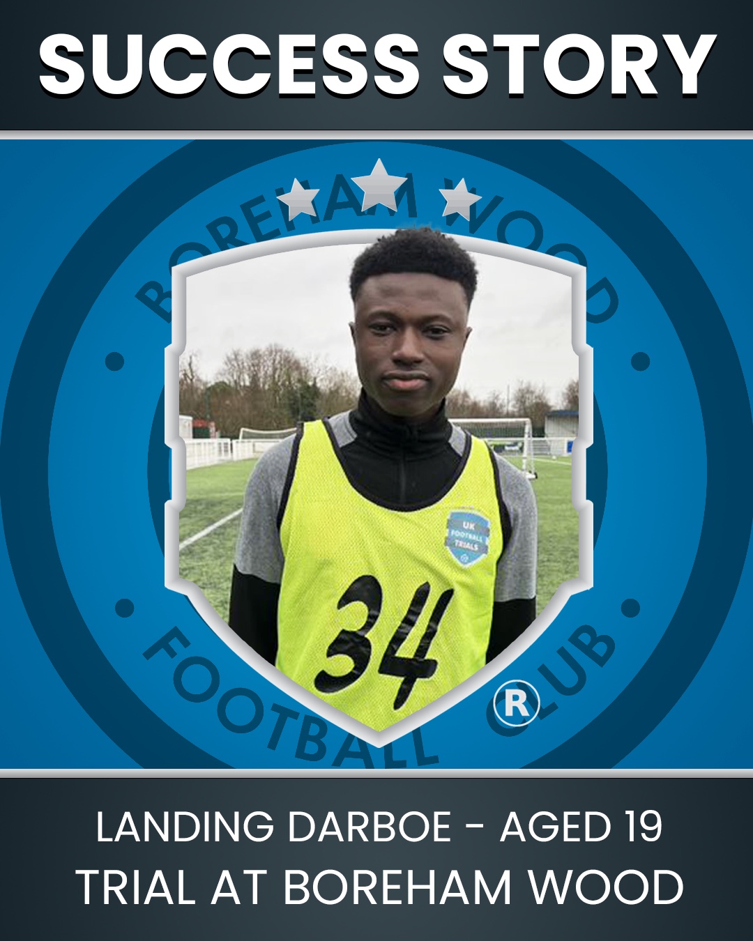 Landing Darboe - Aged 19 - Scouted by Boreham Wood F.C