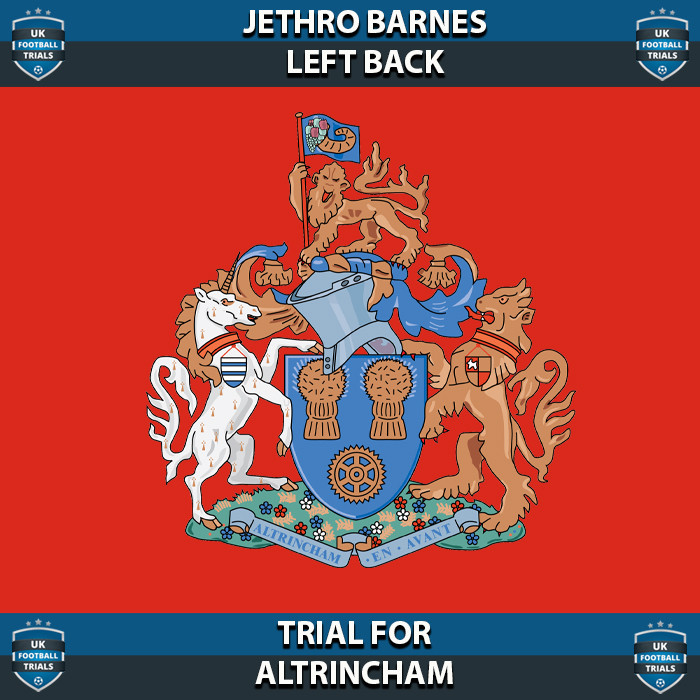 Jethro Barnes - Aged 14 - Trial for Altrincham