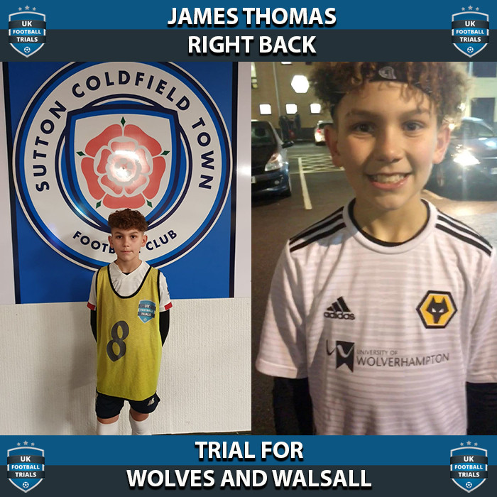 James Thomas - Aged 12 - Trial For Wolves & Walsall