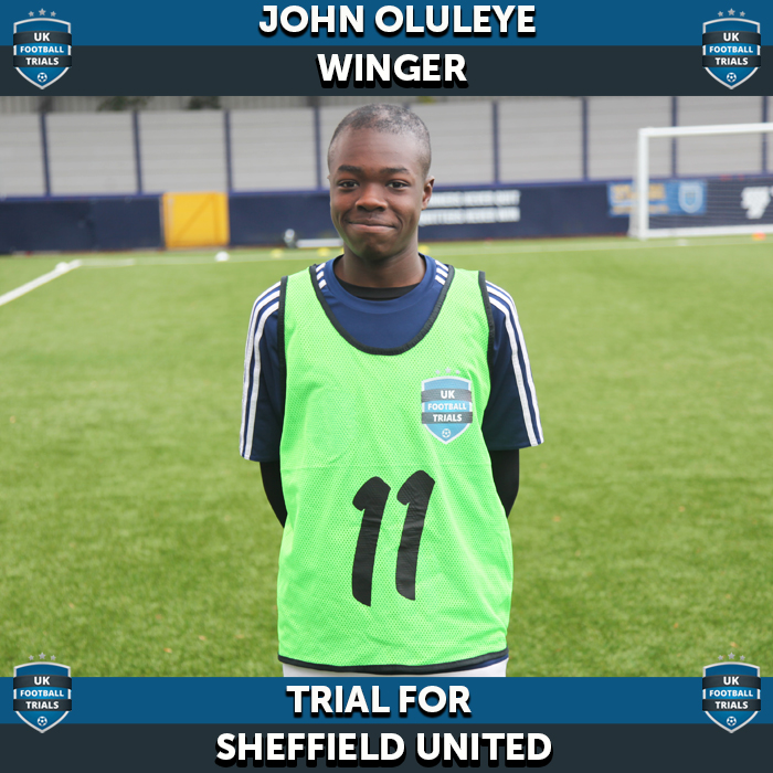 John Oluleye - Aged 14 - Trials for Sheffield United & Bury
