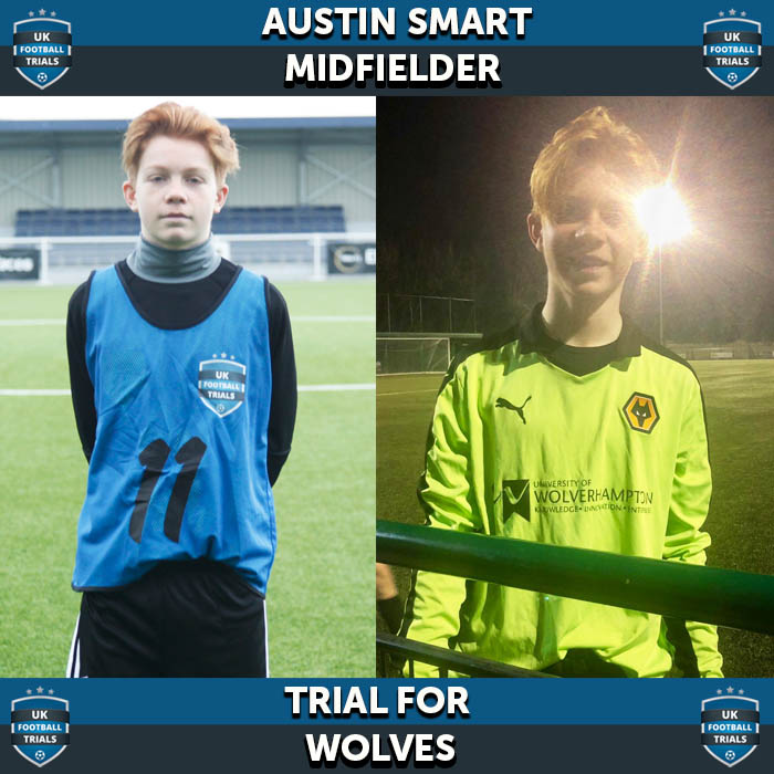Austin Smart - Aged 12 - Trial for Wolves
