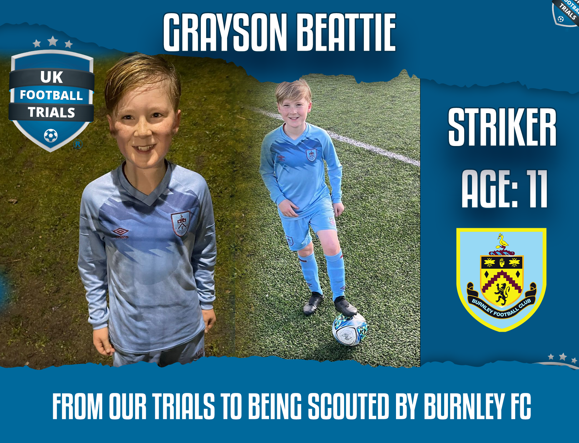 Grayson Beattie - Age 11 - Scouted by Burnley FC