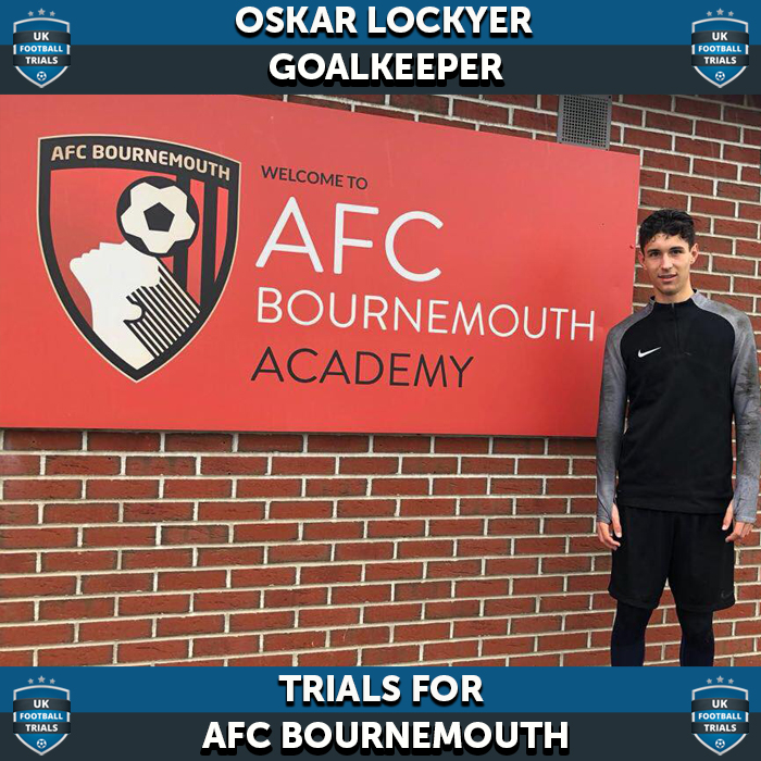 Oskar Lockyer - Aged 15 - Trials for AFC Bournemouth and Accrington Stanley