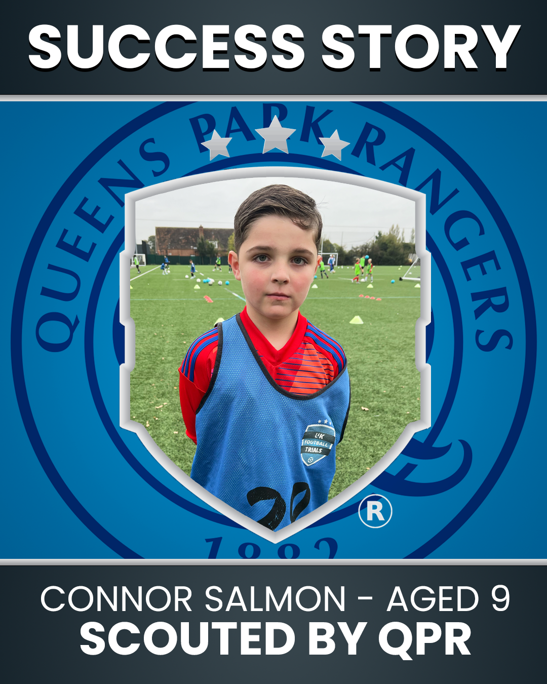 Connor Salmon – 9 year old Scouted by QPR