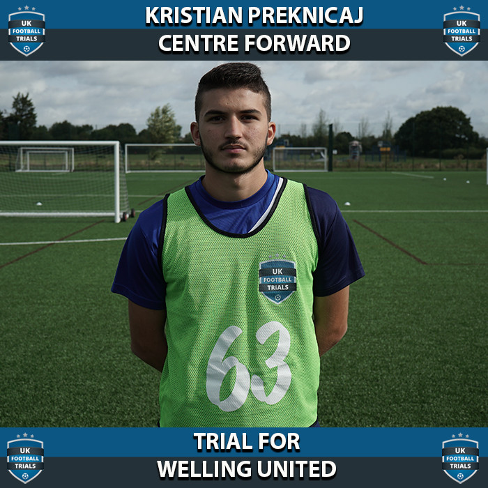 Kristian Preknicaj  - Aged 17 - Trial for Welling United