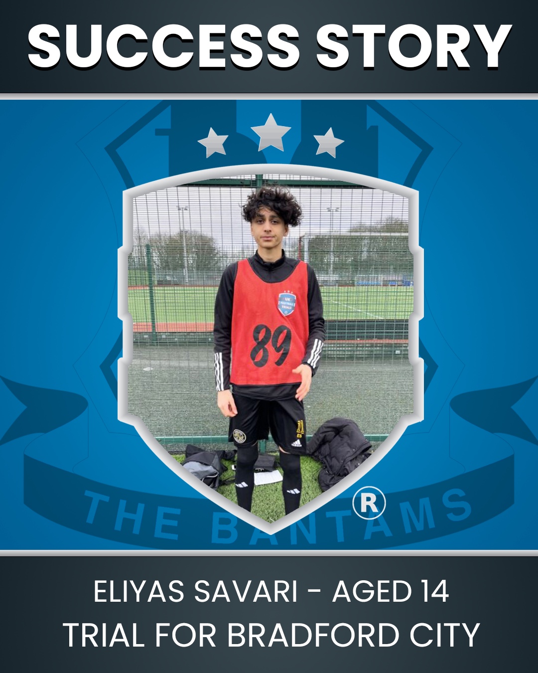 Eliyas Savari - Aged 14 – 8 Week Trial @ Bradford City