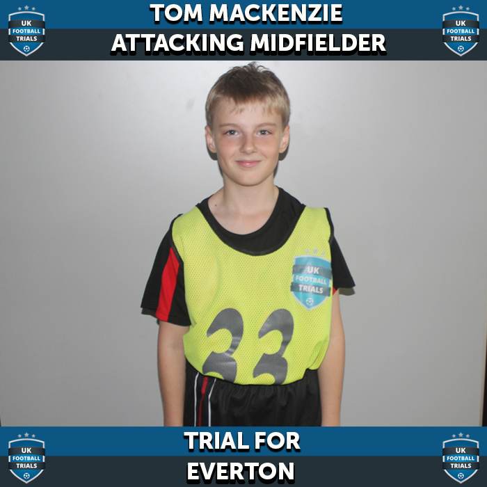 Tom Mackenzie - Aged 12 - Trial for Everton 