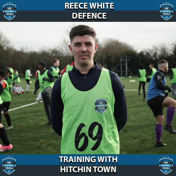 Reece White - Aged 22 - Training With Hitchin Town