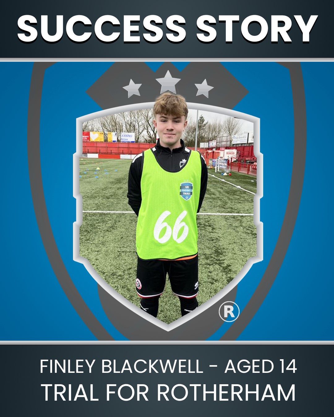 Finley Blackwell - Aged 14 – Goalkeeper's Trial at Rotherham