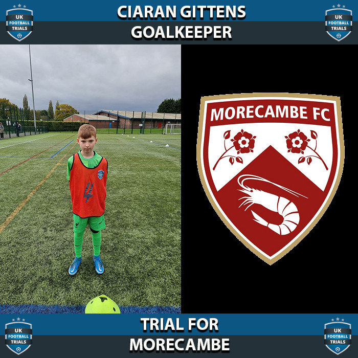Ciaran Gittens - Aged 10 - Trial For Morecambe
