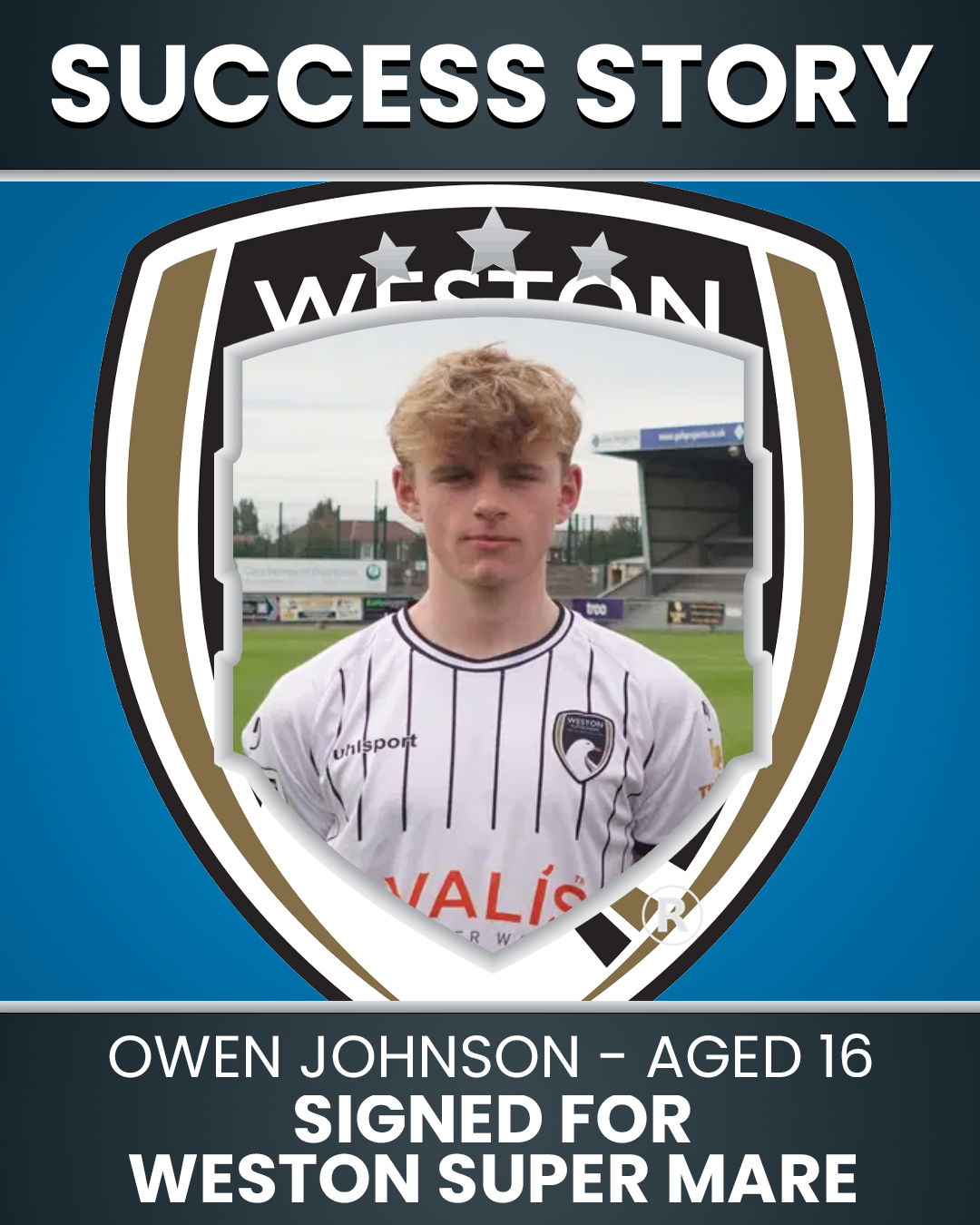 Owen Johnson – 16 years old – Signed for Weston-Super-Mare