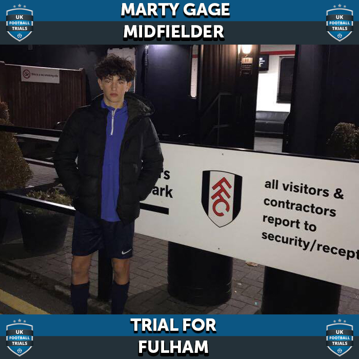 Marty Gage - Aged 14 - On Trial with Fulham