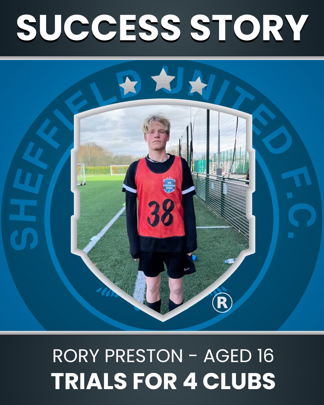 Rory Preston - Aged 16 – Summer Trial @ Sheffield Utd