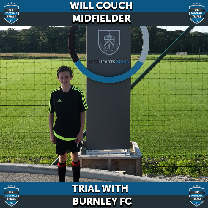 Will Couch - aged 12 - Trial with Premier League Side Burnley 