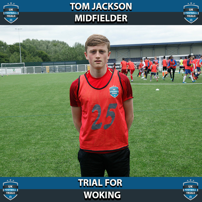 Tom Jackson - Aged 16 - Trial for Woking
