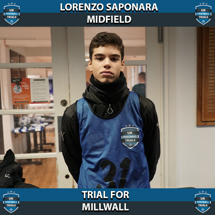 Lorenzo Saponara - Aged 14 - Trial for Millwall