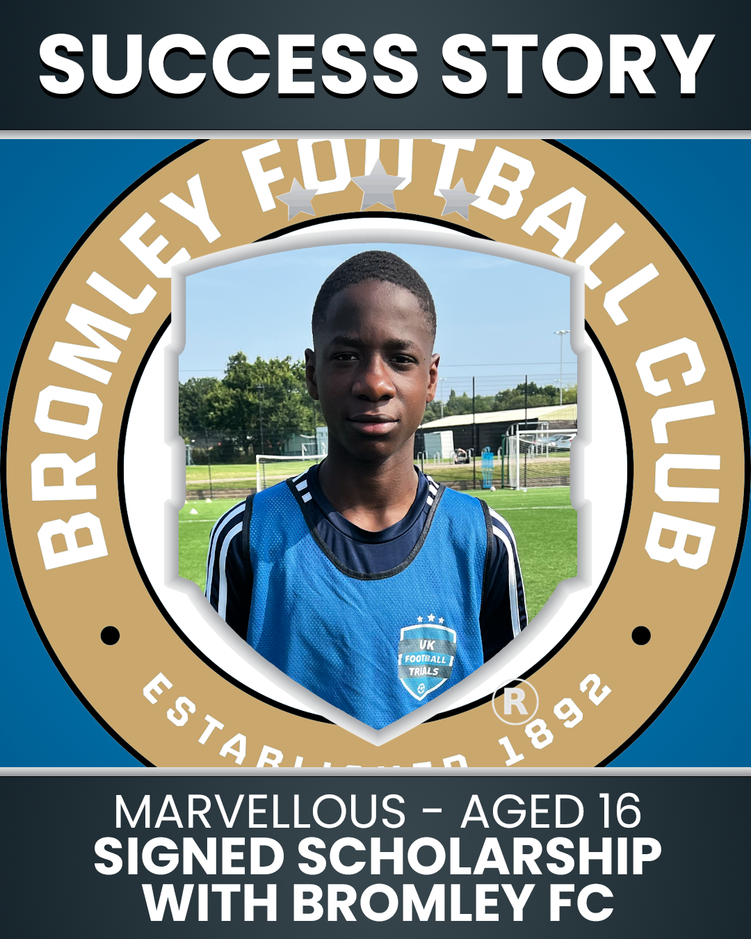 Marvellous – 16 Years Old – Signed Scholarship with Bromley FC